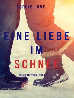 cover image of Eine Liebe im Schnee